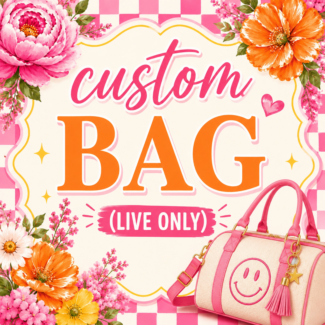 Custom Bags (Live Only)